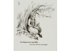 Un Faune avec son Fifre sous les oliviers sauvages 2017